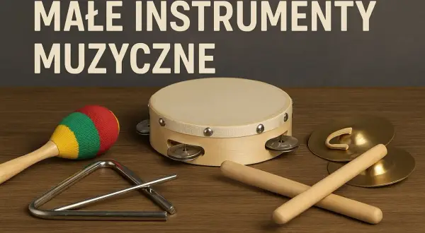 Kolorowa marakasa, trójkąt, bębenek i talerze – to proste instrumenty muzyczne, które zachęcają do tworzenia własnych melodii.